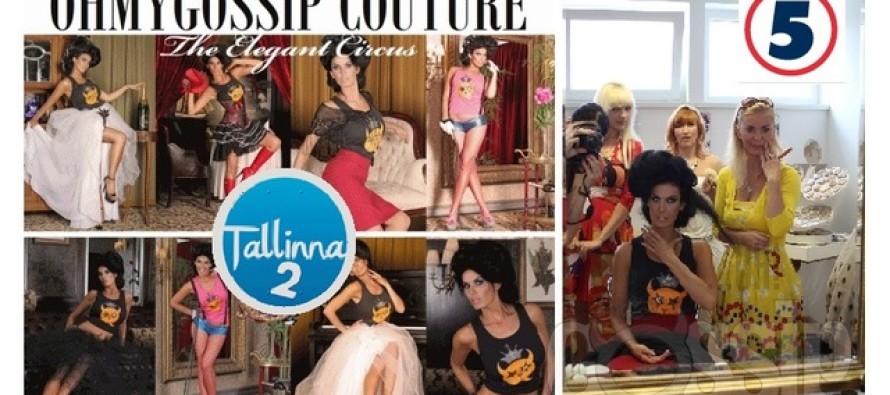 Ohmygossip Couture võtab osa Soome populaarsest telesaatest “Tallinna 2”! Vaata videosid!